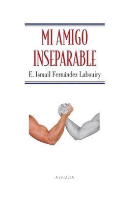 Mi Amigo Inseparable [Spanish] 8412009843 Book Cover