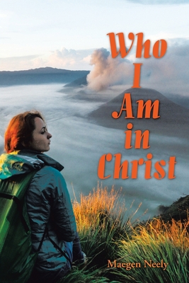 Who I Am in Christ 1973678187 Book Cover