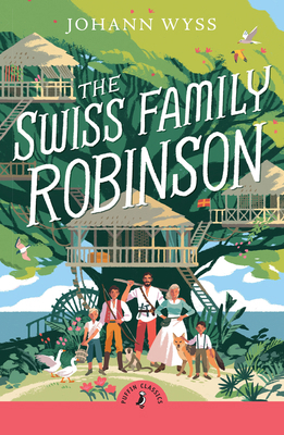 The Swiss Family Robinson 0241734363 Book Cover