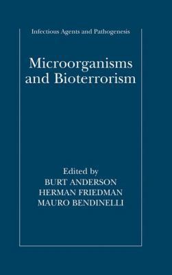 Microorganisms and Bioterrorism 1441939253 Book Cover