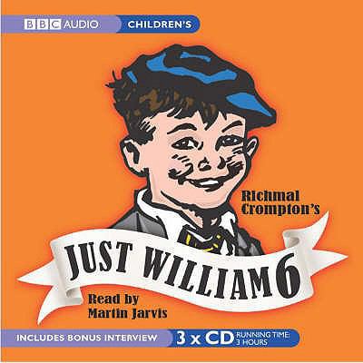 Just William: Volume 6 0563525428 Book Cover