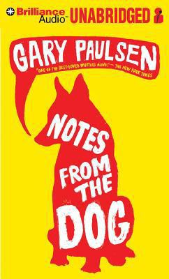 Notes from the Dog 145580908X Book Cover
