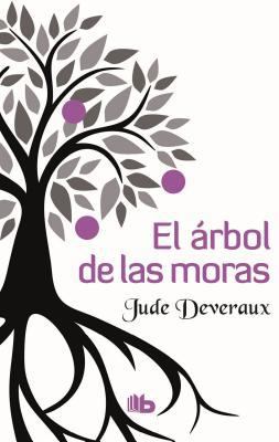 El Árbol de Las Moras / The Mulberry Tree [Spanish] 8490703329 Book Cover