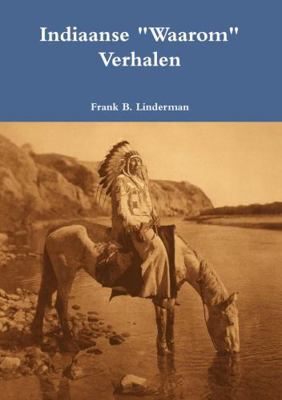 Indiaanse "Waarom" Verhalen [Dutch] 129131914X Book Cover