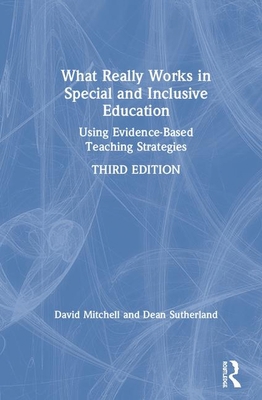 What Really Works in Special and Inclusive Educ... 1138393126 Book Cover