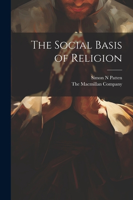 The Social Basis of Religion 102214295X Book Cover