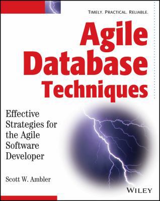 Agile Database Techniques: Effective Strategies... 0471202835 Book Cover