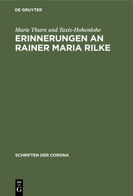 Erinnerungen an Rainer Maria Rilke [German] 348676778X Book Cover