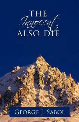 The Innocent Also Die 1426979436 Book Cover