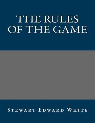 The Rules of the Game 1490464085 Book Cover