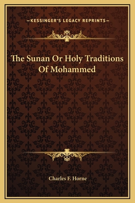The Sunan Or Holy Traditions Of Mohammed 1169183069 Book Cover