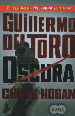 Oscura = The Fall [Spanish] 6071106753 Book Cover