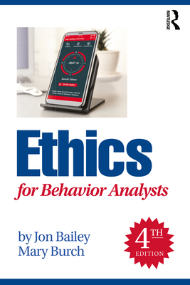 Ethics for Behavior Analysts 1032056428 Book Cover