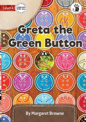 Our Yarning - Greta the Green Button 1923143255 Book Cover