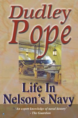 Life In Nelson's Navy (Non-Fiction) 0755130634 Book Cover