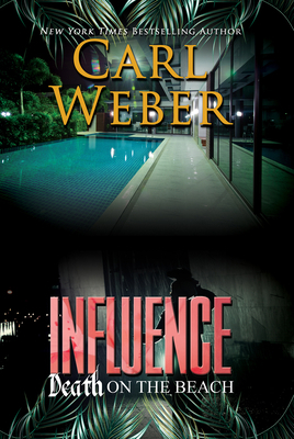 Influence: Death on the Beach: An Influence Novel 1645560198 Book Cover