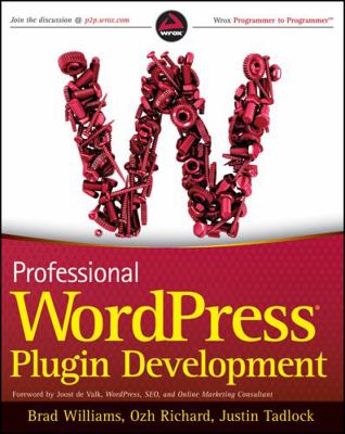 Professional Wordpress Plugin Development 0470916222 Book Cover