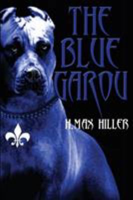 The Blue Garou 1634156323 Book Cover
