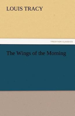 The Wings of the Morning 3842477104 Book Cover