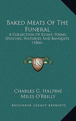 Baked Meats of the Funeral: A Collection of Ess... 1164391704 Book Cover