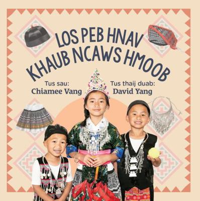 Hardcover Los Peb Hnav Khaub Ncaws Hmoob Book