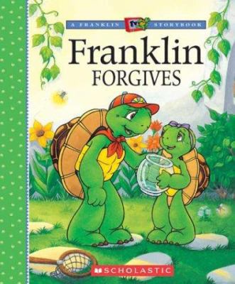 Franklin Forgives 0439620546 Book Cover