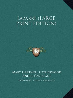 Lazarre [Large Print] 116983843X Book Cover