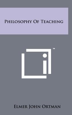 Philosophy Of Teaching 1258099357 Book Cover