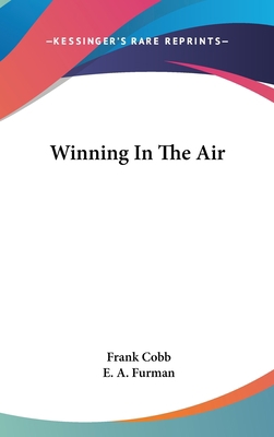 Winning in the Air 0548140537 Book Cover