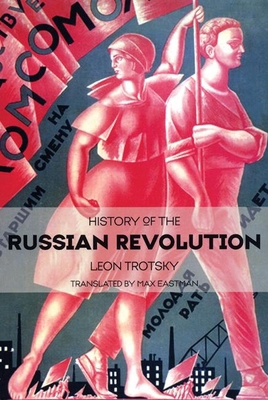 History of the Russian Revolution 1931859450 Book Cover
