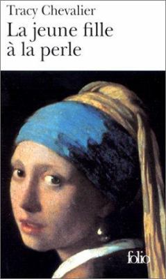 Jeune Fille a la Perle [French] 2070417948 Book Cover