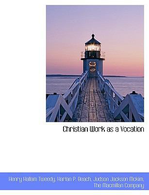 Christian Work as a Vocation 1140056891 Book Cover