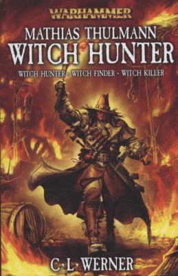 Matthias Thulmann - Witch Hunter 1844166694 Book Cover