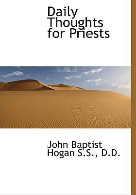 Daily Thoughts for Priests 1117017605 Book Cover