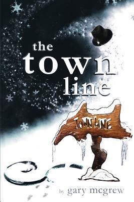 The Town Line 1497559138 Book Cover