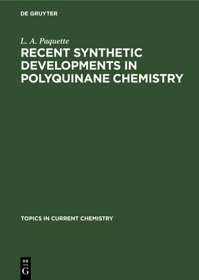 Recent Synthetic Developments in Polyquinane Ch... 3112539273 Book Cover