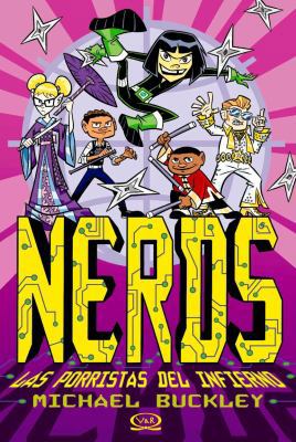 Nerds 3: Las Porristas del Infierno [Spanish] 987612627X Book Cover