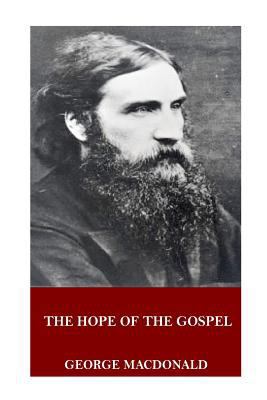 The Hope of the Gospel 1546647651 Book Cover