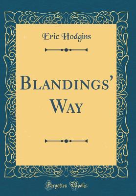 Blandings' Way (Classic Reprint) 0331359413 Book Cover