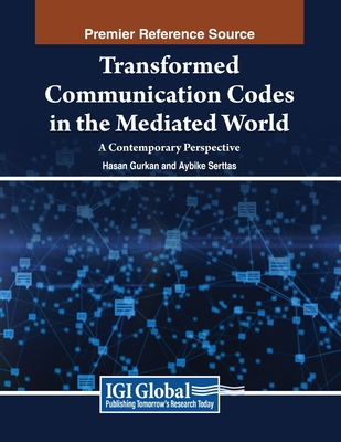 Transformed Communication Codes in the Mediated... B0DBKCPVDP Book Cover