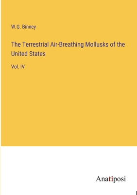 The Terrestrial Air-Breathing Mollusks of the U... 3382327643 Book Cover