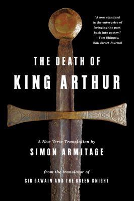 Death of King Arthur: A New Verse Translation 0393343537 Book Cover