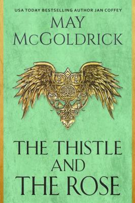 The Thistle and the Rose 0984156704 Book Cover