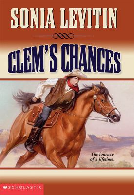 Clem's Chances 0439440548 Book Cover