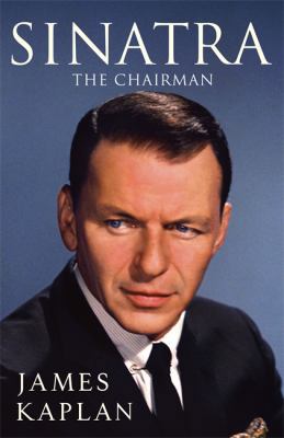 Sinatra: The Chairman 1847445284 Book Cover