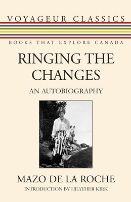 Ringing the Changes: An Autobiography 1459730372 Book Cover