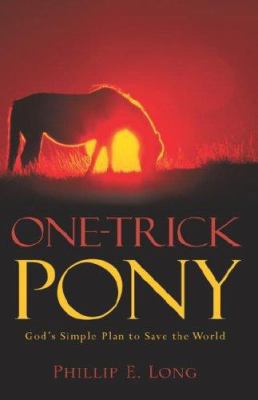 One-Trick Pony 1597817058 Book Cover