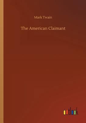 The American Claimant 3732638030 Book Cover