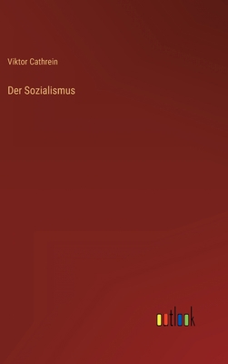 Der Sozialismus [German] 3368429159 Book Cover