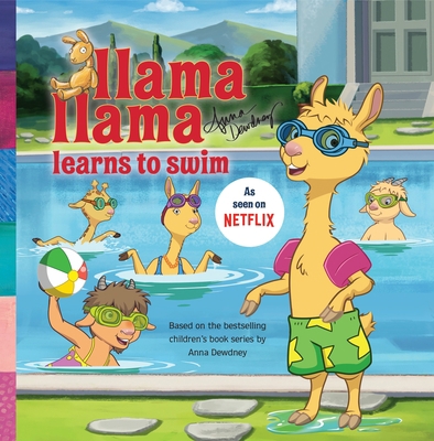 Llama Llama Learns to Swim 1524787191 Book Cover